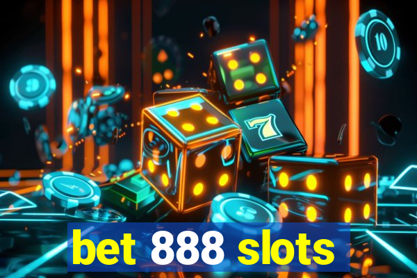 bet 888 slots